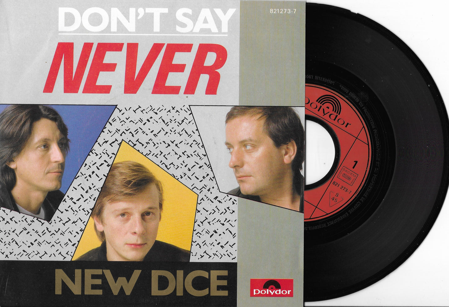 NEW DICE - Don't Say Never