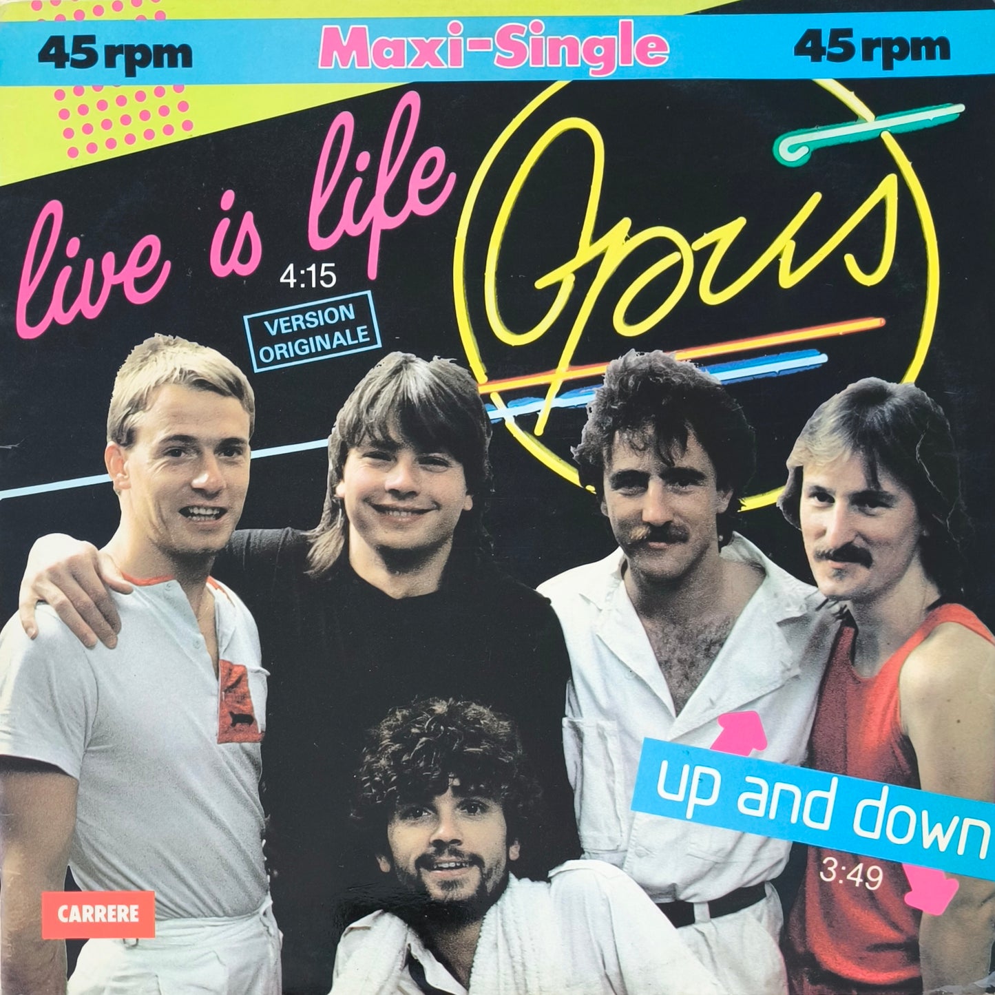 OPUS - Live Is Life / Up And Down