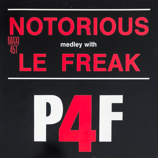 P.4.F. - Notorious Medley With Le Freak