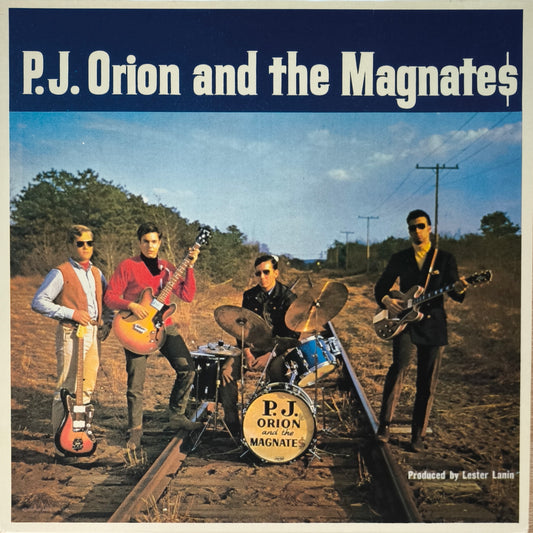 P.J. ORION AND THE MAGNATES - P.J. Orion And The Magnates