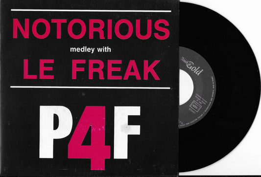 P4F - Notorious Medley With Le Freak