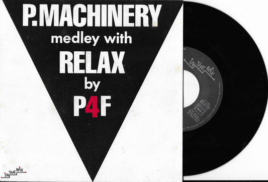 P4F - P.Machinery Medley With Relax