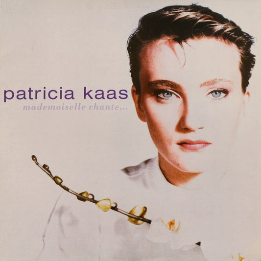 PATRICIA KAAS - Mademoiselle chante... (Pressage Canada)