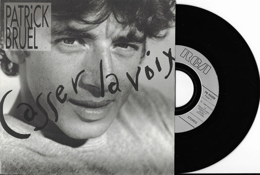 PATRICK BRUEL - Casser La Voix