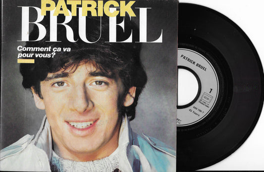 PATRICK BRUEL - Comment Ça Va Pour Vous ?