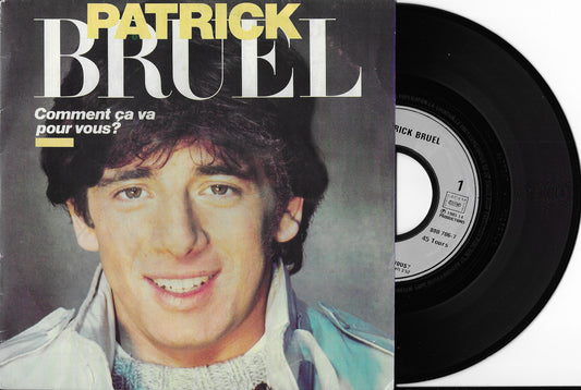 PATRICK BRUEL - Comment Ça Va Pour Vous ?