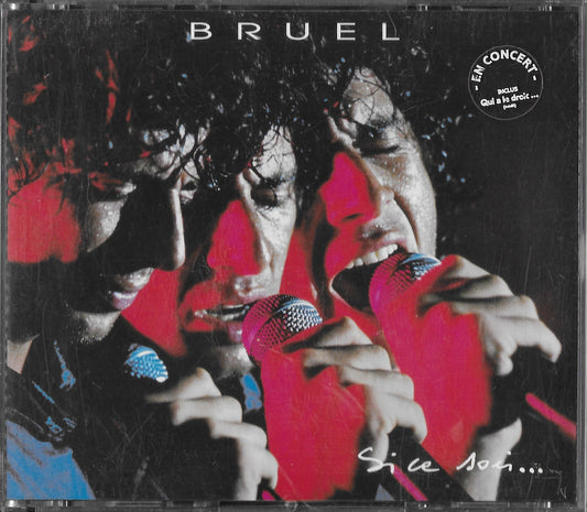 PATRICK BRUEL - Si Ce Soir...