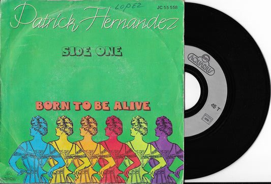PATRICK HERNANDEZ - Born To Be Alive