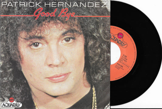 PATRICK HERNANDEZ - Good Bye