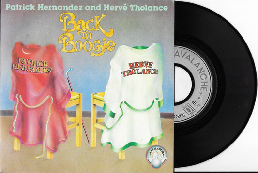 PATRICK HERNANDEZ, HERVE THOLANCE - Back To Boogie