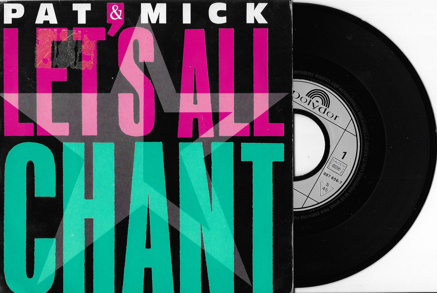 PAT & MICK - Let's All Chant