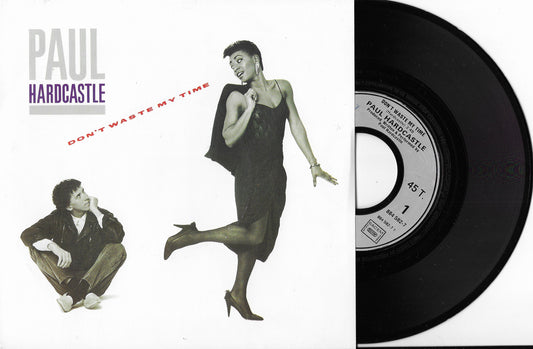 PAUL HARDCASTLE - Don't Waste My Time