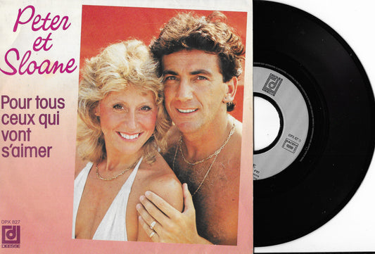 PETER ET SLOANE - Pour Tous Ceux Qui Vont S'Aimer