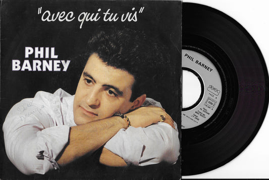 PHIL BARNEY - Avec Qui Tu Vis