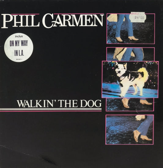 PHIL CARMEN - Walkin' The Dog