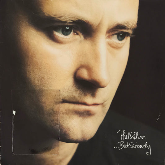 PHIL COLLINS - ...But Seriously