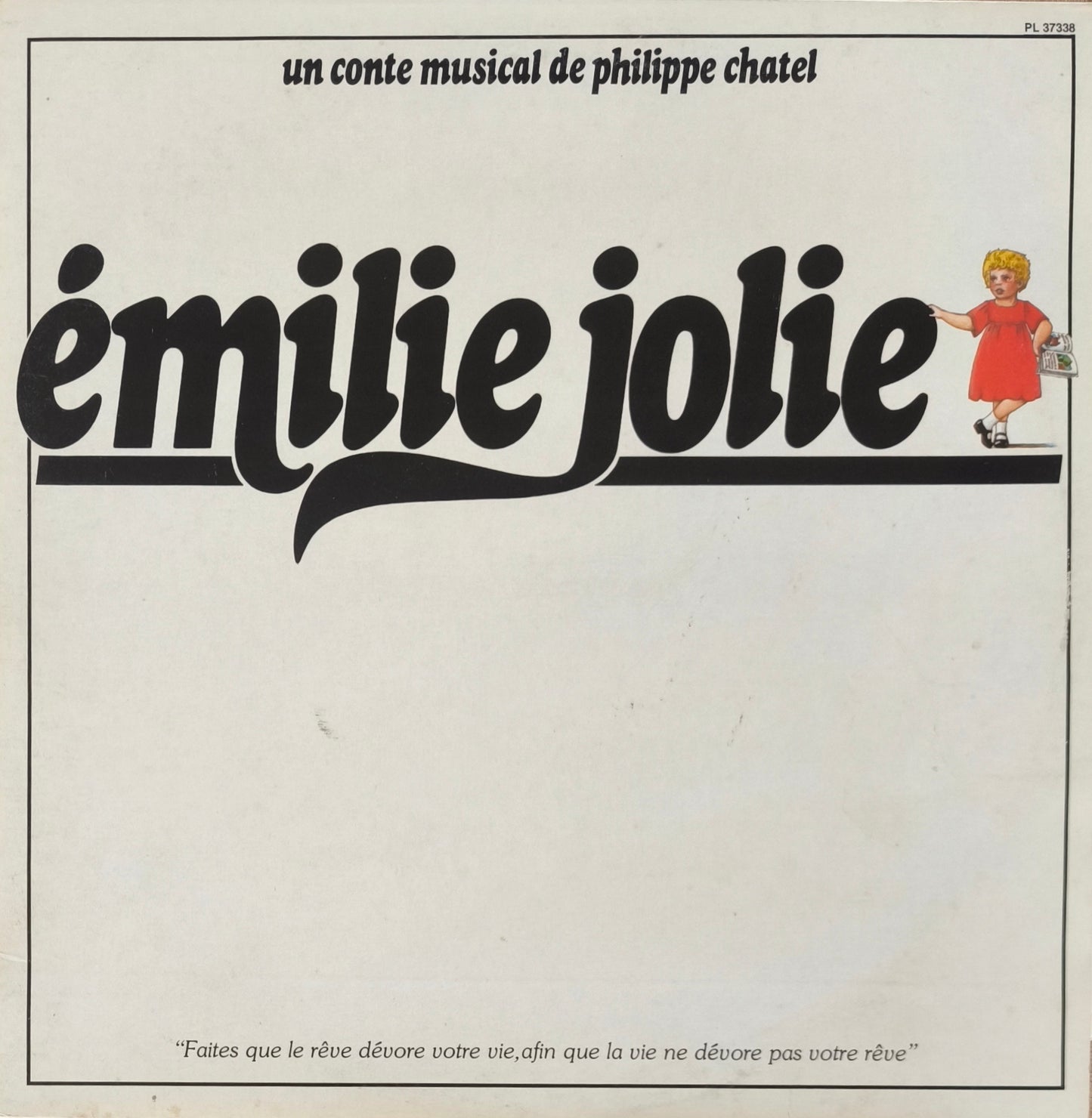 PHILIPPE CHATEL - Émilie Jolie (Un Conte Musical De Philippe Chatel)