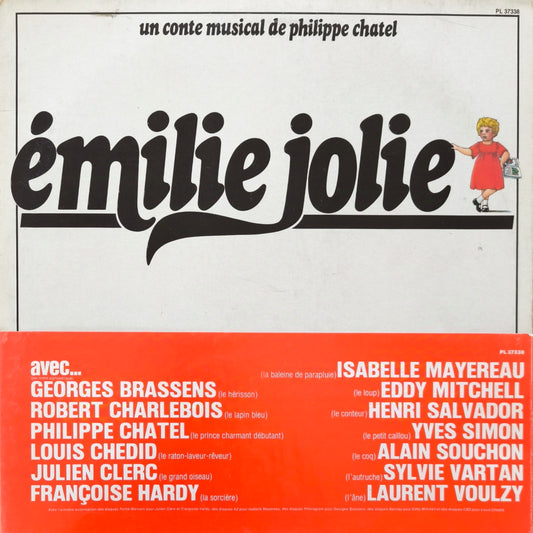 PHILIPPE CHATEL - Émilie Jolie (Un Conte Musical De Philippe Chatel)