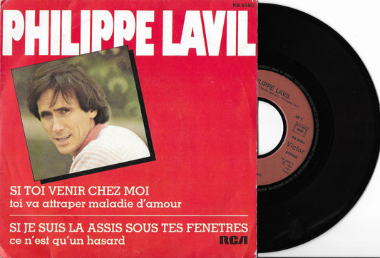 PHILIPPE LAVIL - Si Toi Venir Chez Moi