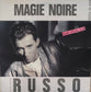 PHILIPPE RUSSO - Magie Noire (Remix Spécial Club)