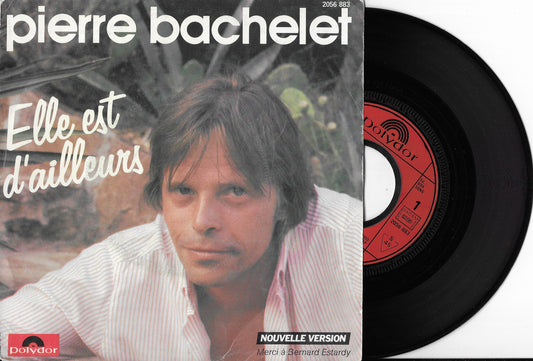 PIERRE BACHELET - Elle Est D'ailleurs