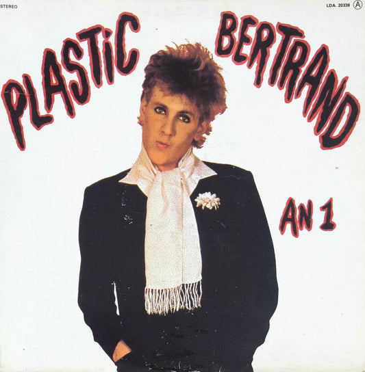 PLASTIC BERTRAND - AN 1