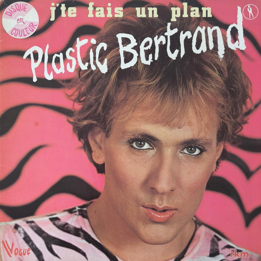 PLASTIC BERTRAND - J'te Fais Un Plan (vinyle couleur rose)