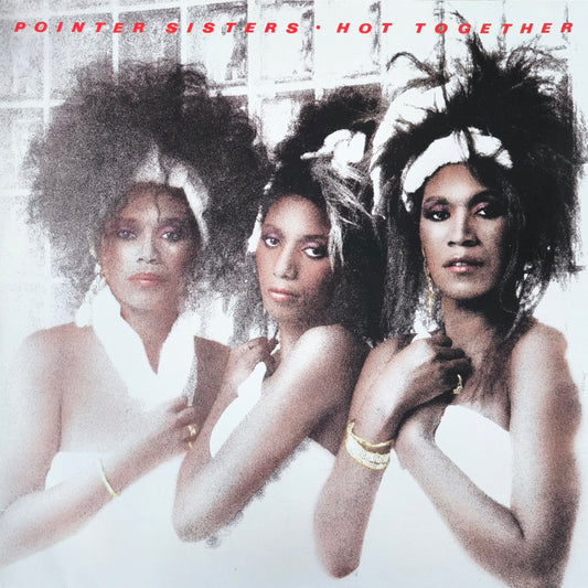 POINTER SISTERS - Hot Together