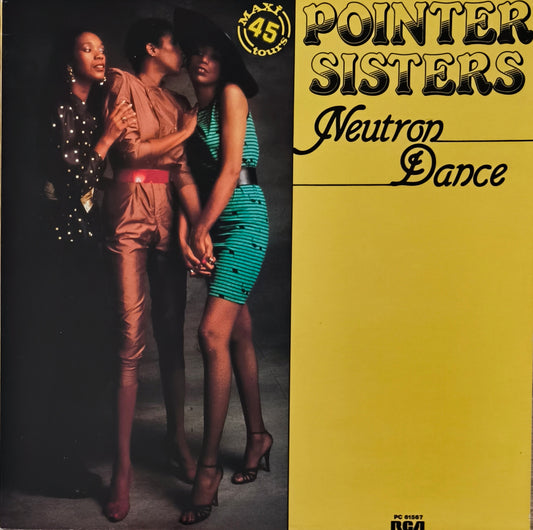 POINTER SISTERS - Neutron Dance