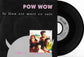 POW WOW - Le Lion Est Mort Ce Soir