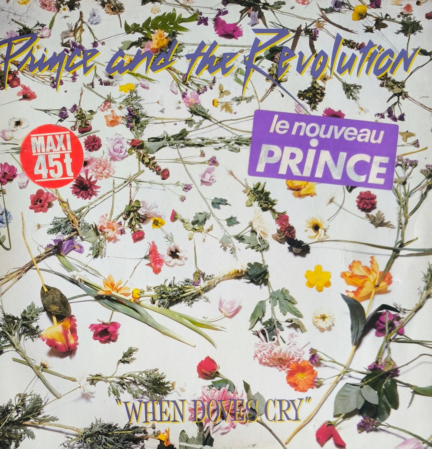 PRINCE AND THE REVOLUTION - When Doves Cry