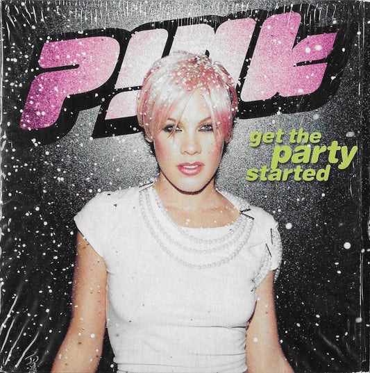 P!NK - Get The Party Started