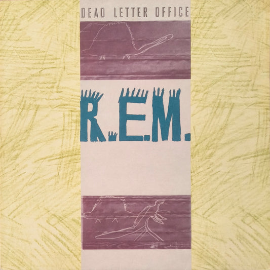 R.E.M. - Dead Letter Office / B-sides Compiled