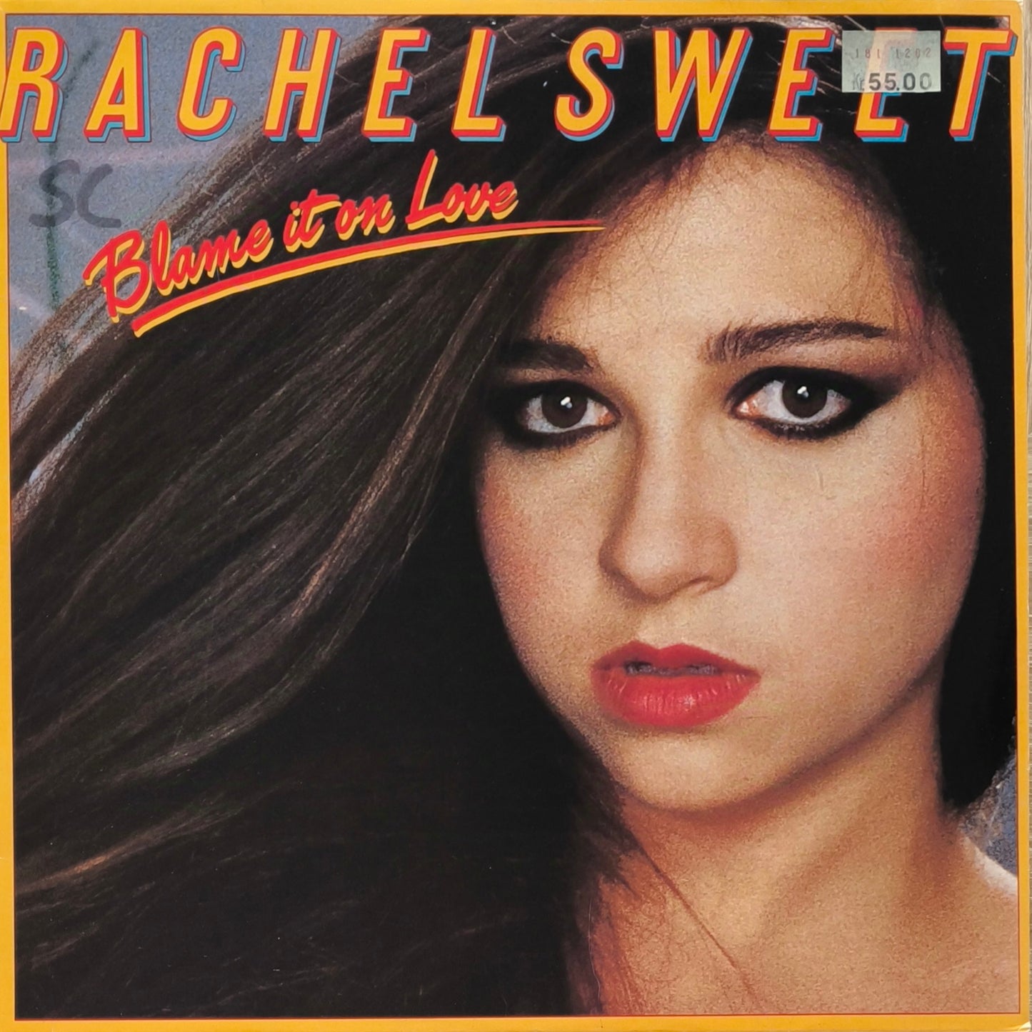 RACHEL SWEET - Blame It On Love