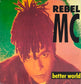 REBEL MC - Better World