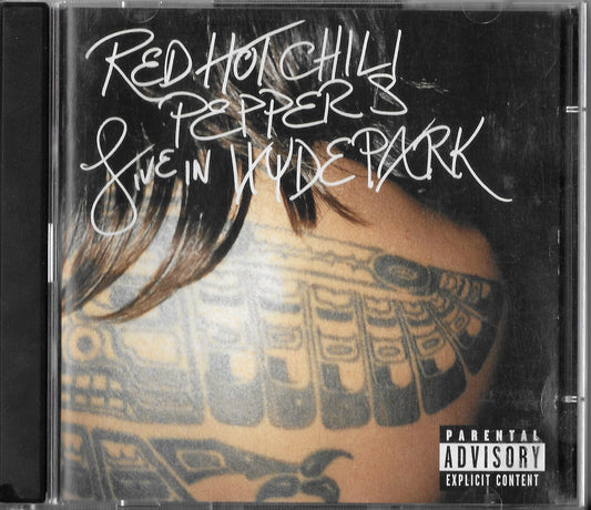 RED HOT CHILI PEPPERS - Live In Hyde Park