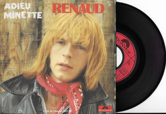 RENAUD - Adieu Minette / La Chanson Du Loubard