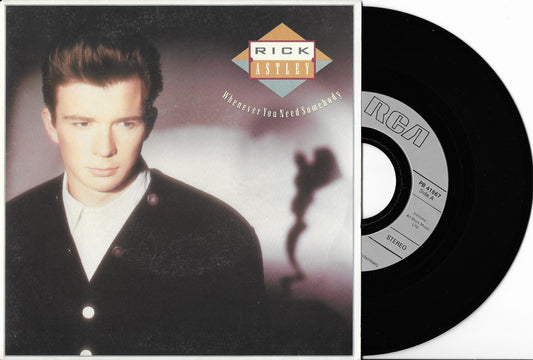 RICK ASTLEY - Whenever You Need Somebody