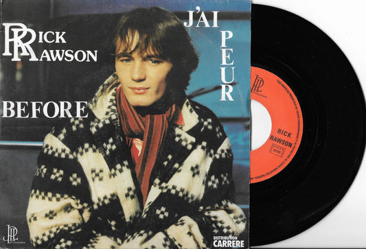 RICK RAWSON - J'Ai Peur
