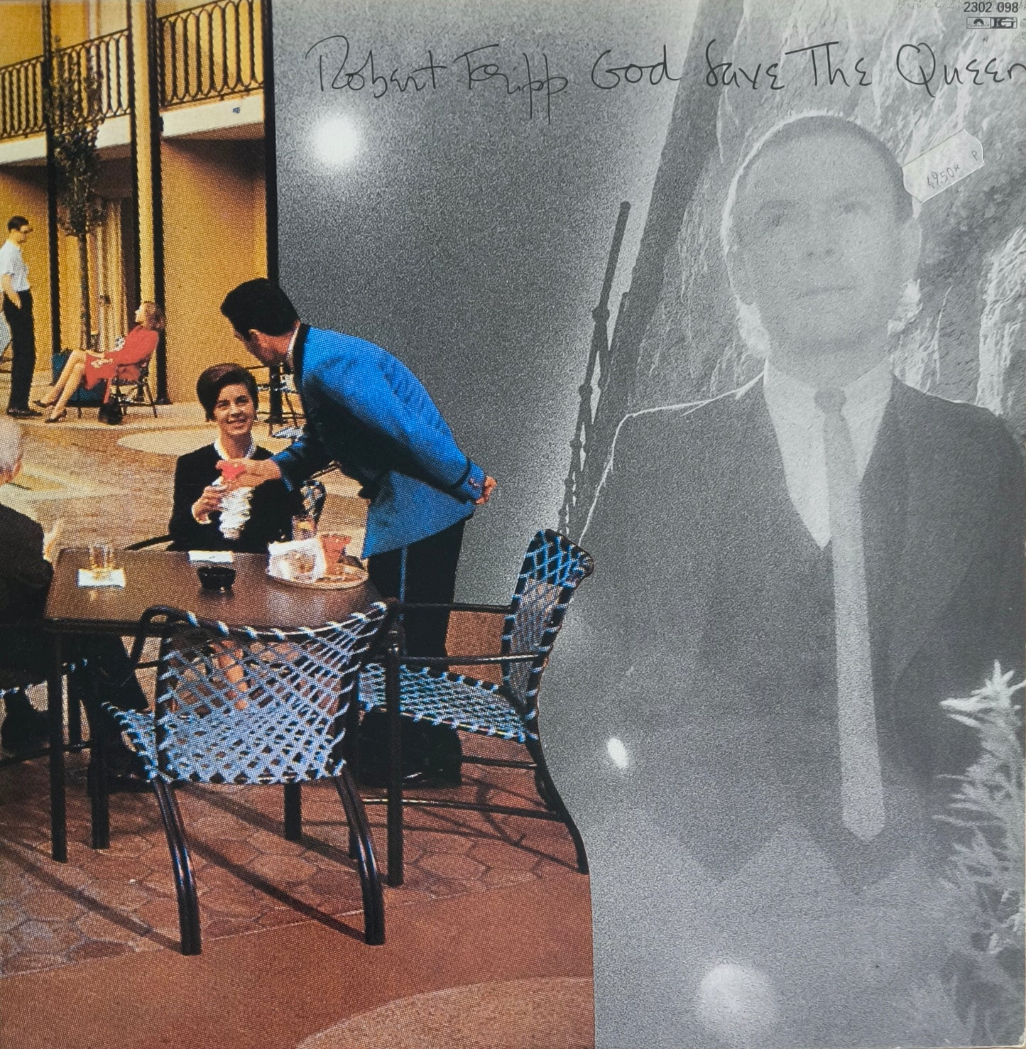 ROBERT FRIPP - God Save The Queen / Under Heavy Manners