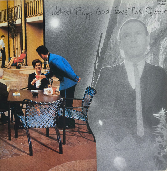 ROBERT FRIPP - God Save The Queen / Under Heavy Manners