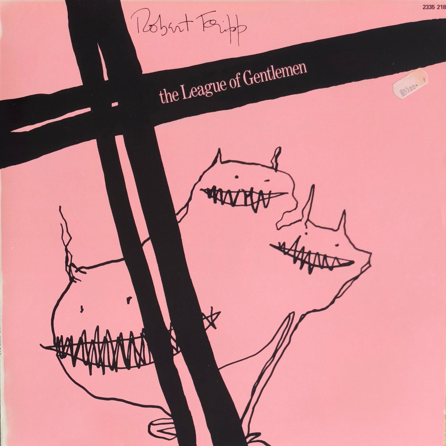 ROBERT FRIPP - The League Of Gentlemen