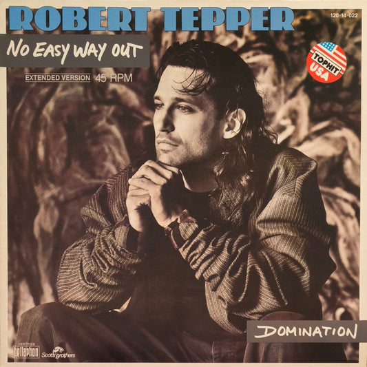 ROBERT TEPPER - No Easy Way Out (Extended Version)