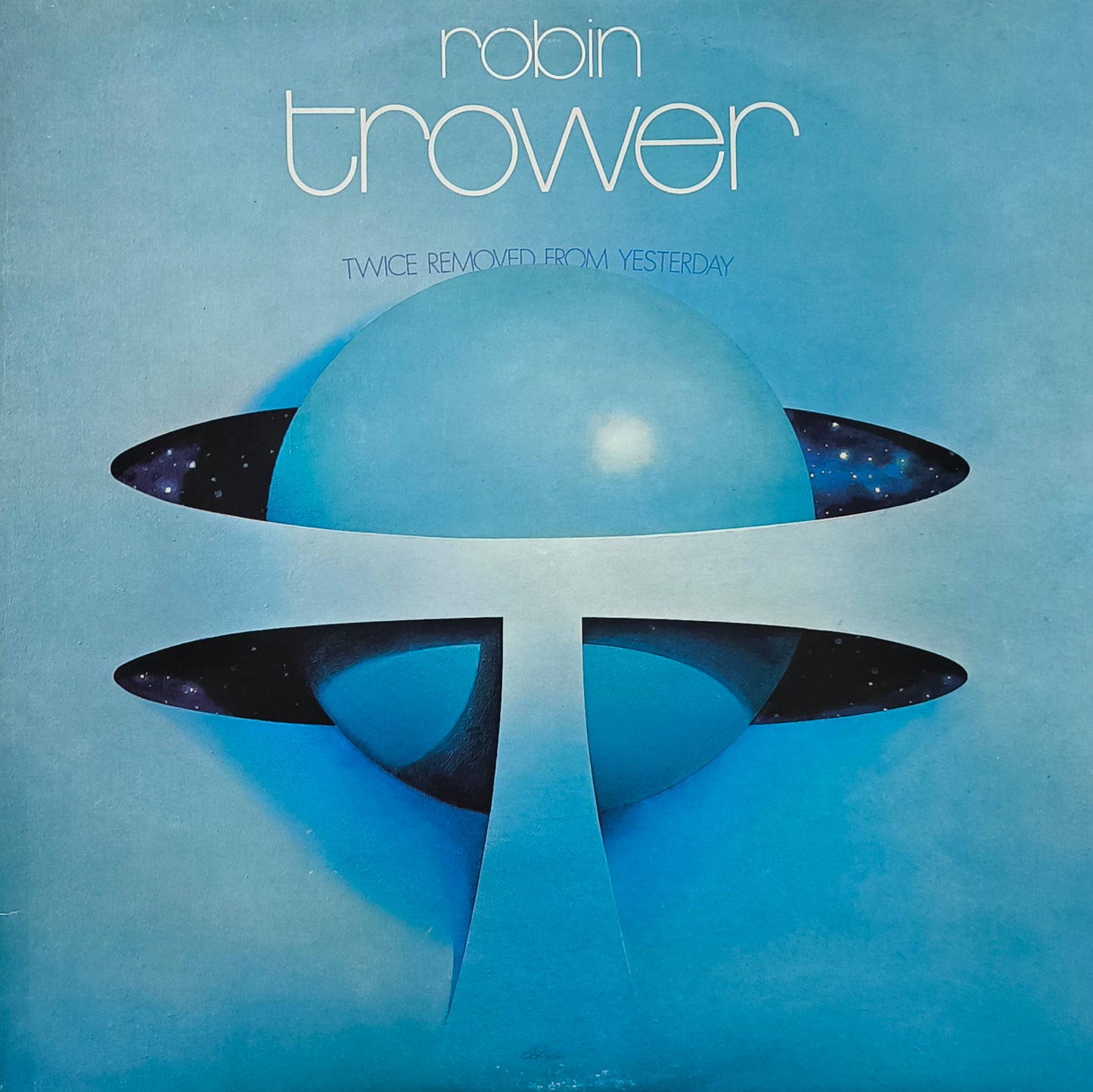 ROBIN TROWER - Twice Removed From Yesterday (pressage UK)