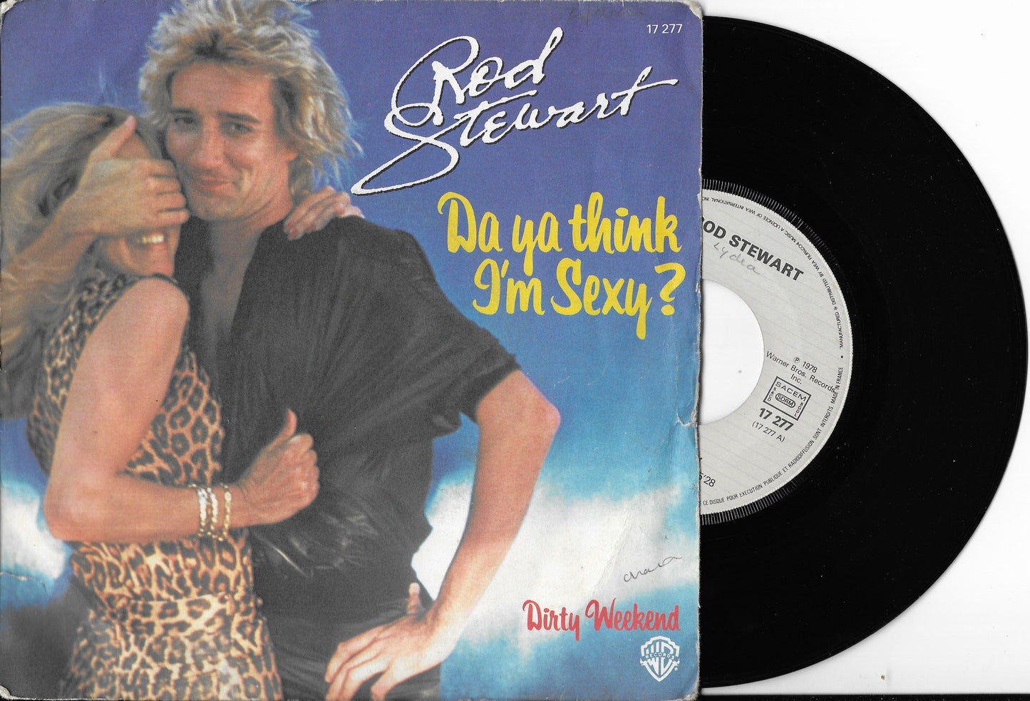 ROD STEWART - Da Ya Think I'm Sexy