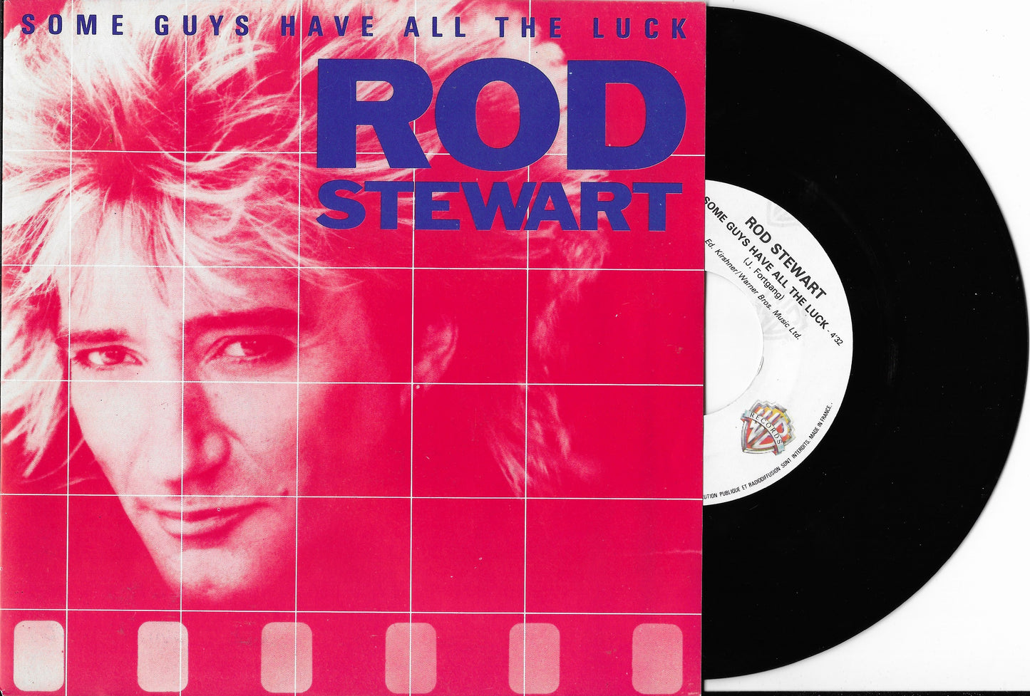ROD STEWART - Some Guys Have All The Luck
