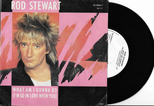 ROD STEWART - What Am I Gonna Do (I'm So In Love With You)