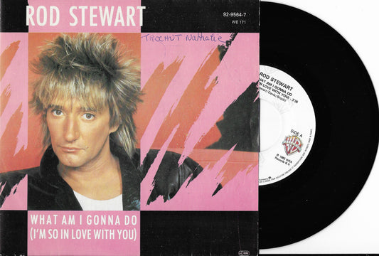 ROD STEWART - What Am I Gonna Do (I'm So In Love With You)