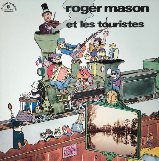 ROGER MASON ET LES TOURISTES - Roger Mason Et Les Touristes