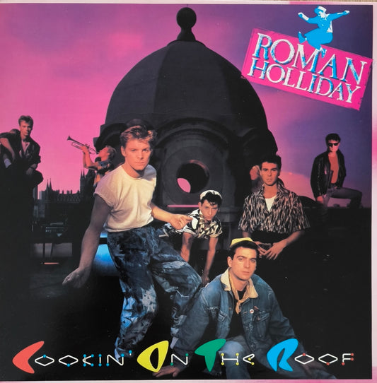 ROMAN HOLLIDAY - Cookin' On The Roof